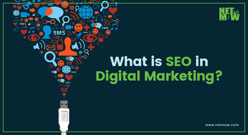 What is SEO in Digital Marketing?
