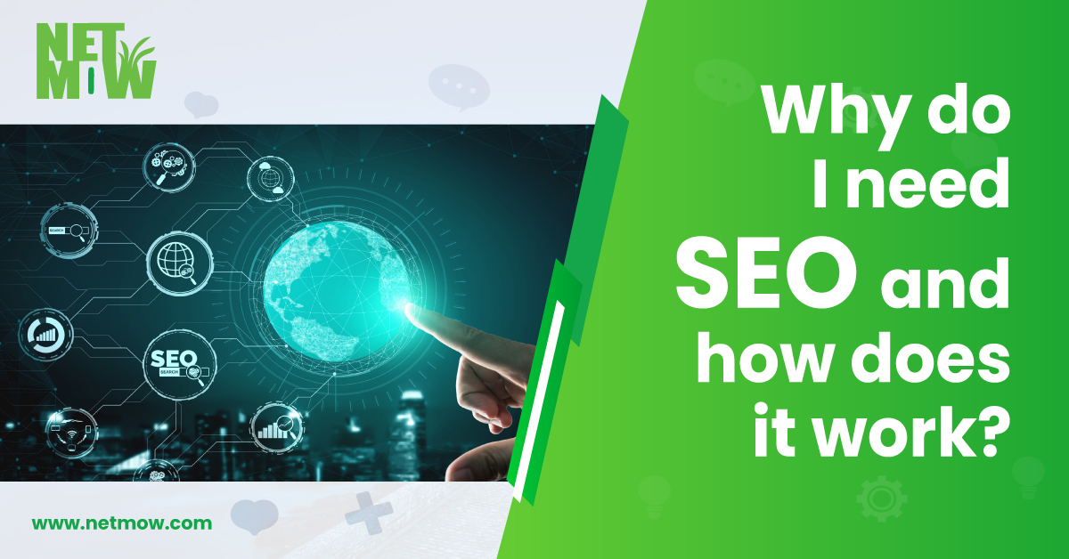 Why do I need SEO and how does it work?